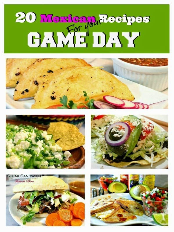Mexican Game Day Recipes